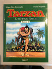Tarzan L'Integrale Tome 3 Edgar Rice Burroughs Burne Hogath BD couverture rigide française