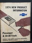 1974 Chevrolet passenger 10-30 truck New Product Information NPI-1-74 Chevy LUV