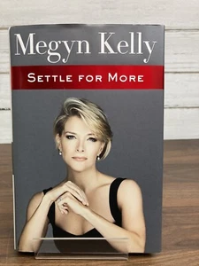 Settle for More by Kelly, Megyn - Picture 1 of 6