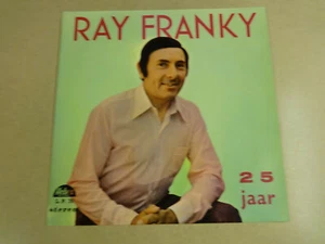LP / RAY FRANKY - 25 JAAR - Picture 1 of 2