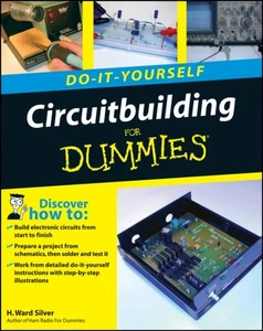 Circuitbuilding Do-It-Yourself For Dummies by H. Ward Silver (Paperback Book) - Bild 1 von 1