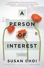 A Person Of Interest: A Novel By Susan Choi (English) Paperback Book