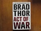 BRAD  THOR   Signed   Book  ("ACT  OF  WAR" -2014   First  Edition  Hardback)