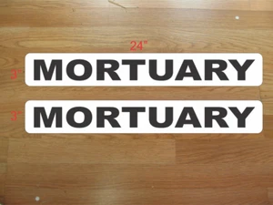 Letreros magnéticos de vehículo MORTUARY 3""x24"" para adaptarse a furgoneta camión o SUV - Imagen 1 de 3