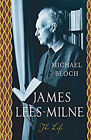 James Lees-Milne: The Life Hardcover Michael