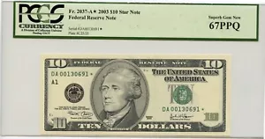 2003 $10 Star Note Fr. 2037-A* Federal Reserve Note PCGS 67PPQ - Picture 1 of 2