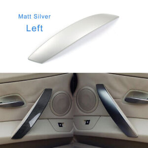 For BMW Z4 E85 E86 02-08 Car Left Interior Door Handle Cover Trim Matt Silver