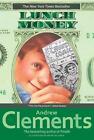Lunch Money by Andrew Clements (English) Paperback Book