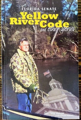 Florida Senate Yellow River Code and other stories by  Senator Wig Barrow : VG - image 1 of 3