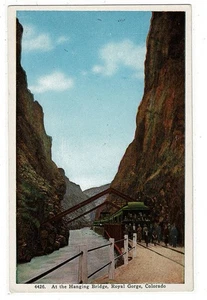 At the Hanging Bridge: Royal Gorge, Colorado, Ex not posted - Picture 1 of 2