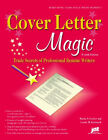 Cover Letter Magic : Trade Secrets of Professional Resume Writers