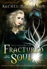 Fractured Soul By Mcclellan, Rachel