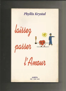Laissez passer l'amour - Phyllis Krystal - Foto 1 di 2