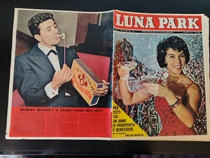 LUNA PARK FOTOROMANZO 1/1962 DELIA SCALA-GILBERT BECAUD-GIANNI MECCIA-S. MANGANO - Photo 1/1