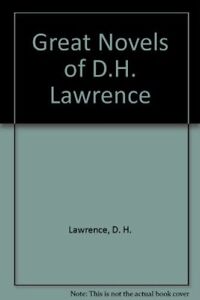 Great Novels of D.H. Lawrence By D. H. Lawrence