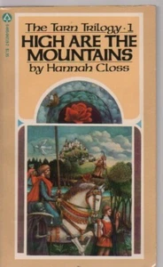 High are the mountains (The Tarn trilogy) by Hannah Closs 1st Thus / Fine - Bild 1 von 1