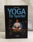 Yoga Fur Sportler Aladar Kogler 