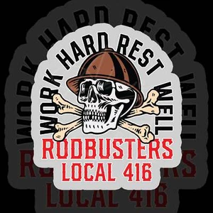 WORK HARD REST WELL LOCAL 416 STICKER - Picture 1 of 1