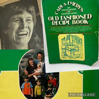 Carla Emery's Old Fashioned Recipe Book Prepper Encyclopedia Country Living 1977 - Image 1 of 4