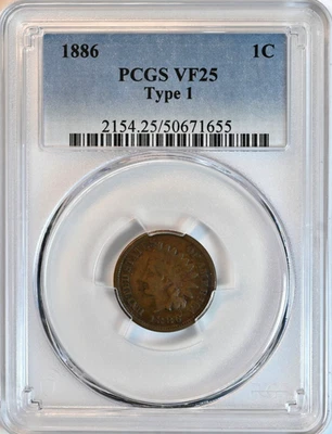 1886 INDIAN HEAD Cent PCGS Graded VF25 Type 1 BN Coin 2154 - Image 1 of 2
