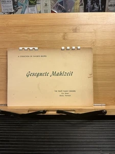 Gesegnete Mahlzeit Cookbook The Trapp Family Singers Stow, VT - Picture 1 of 8