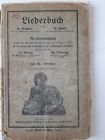 Noten Liederbuch 1915 Antiquarisch Schulbuch Musik Pädagogischer Verlag