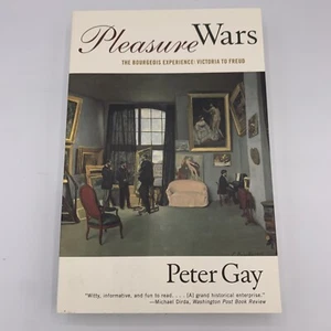 New Pleasure Wars: The Bourgeois Experience Victoria to Freud by Peter Gay Book - Picture 1 of 4
