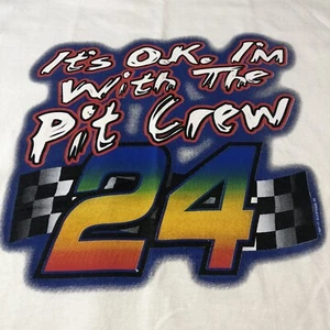 Jeff Gordon # 24 It’s Ok I’m With The Pit Crew NASCAR Retro Racing Shirt Size L - Picture 1 of 6