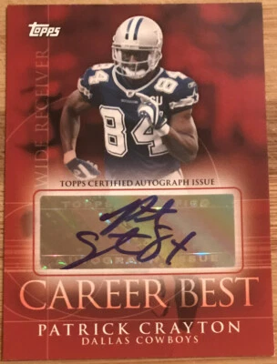 2009 Topps Career Best Autographs Patrick Crayton CBA-PC Dallas Cowboys - Image 1 of 2