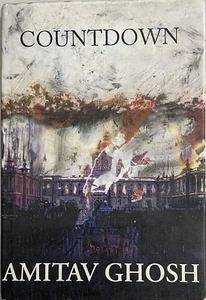 COUNTDOWN By Amitav Ghosh & Ghosh - Hardcover - Picture 1 of 1