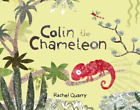 Rachel Quarry Colin The Chameleon Taschenbuch Us Import