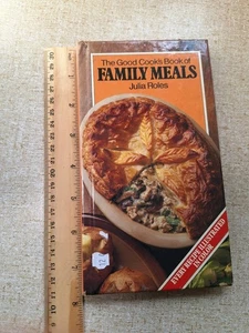 Good Cook's Book of Family Meals Julia Roles. Hardcover - Picture 1 of 6