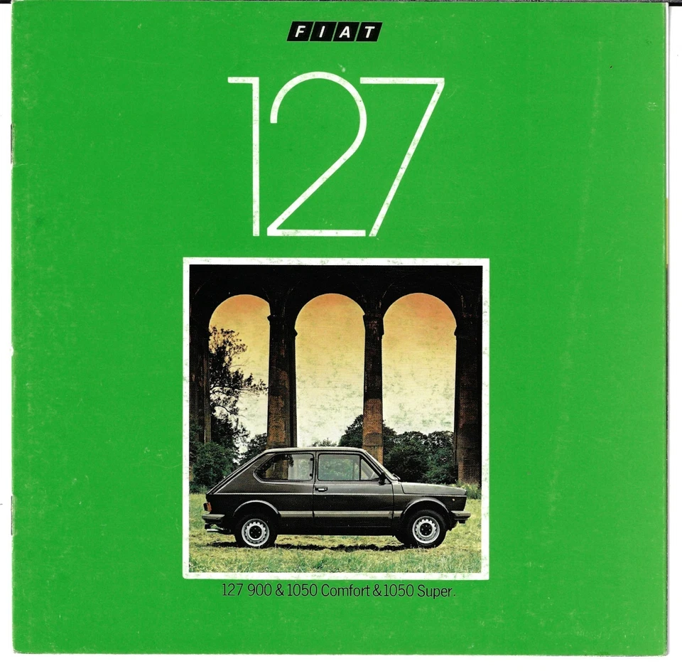 Fiat 127 1981-1982 UK Market Brochure 900 Comfort, 1050 Comfort & 1050 Super - Image 1 of 2