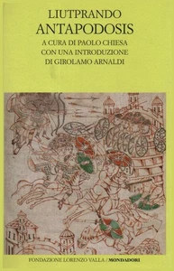 Antapodosis - Liutprando (Fondazione Lorenzo Valla - Arnoldo Mondadori Editore) - Foto 1 di 1