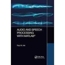 Audio-und Sprachverarbeitung ­ mit MATLAB-Taschenbuch/Broschiert NEU Hill, Paul 3