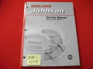 2002-03 JOHNSON OUTBOARDS 9.9,15,25,30 HP 2-STROKE "SN/ST" SERIES SERVICE MANUAL - Picture 1 of 8