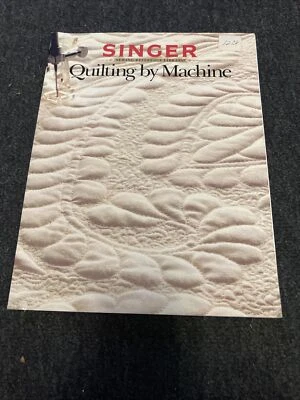Vintage Singer Quilting by Machine Book 1990 - Image 1 of 2