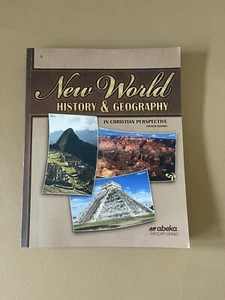 Abeka New World History & Geography Student Textbook Fourth Edition - Picture 1 of 11