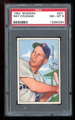 1952 Bowman #201 Ray Coleman PSA 8 - Image 1 of 2