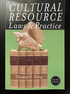 Cultural Resource Laws and Practice (4th Edition) by Thomas F. King - Picture 1 of 2