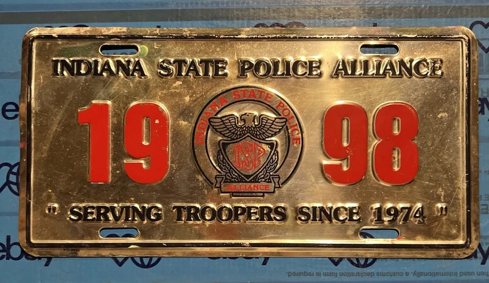 PLACAS DE MATRÍCULA  Alianza de Policía Estatal de Indiana  1998 Booster  Foto 1 de 1