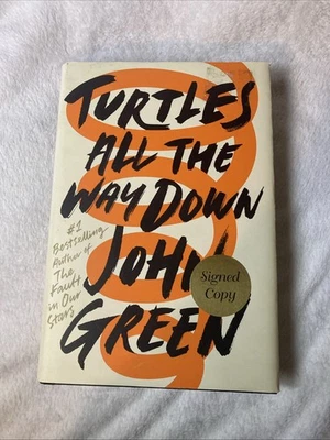 1st Edition Signed John Green Turtles All The Way Down Hardcover Book YA Fiction Foto 1 de 4