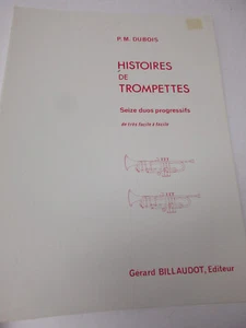 P M Dubois Histoires de Trompettes 16 Progressive Duets 2 Trumpets Sheet Music - Picture 1 of 3