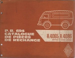 CATALOGUE DE PIECES DE RECHANGE RENAULT GALION DIESEL 1965 R4065 R4086 PR 694 - Imagen 1 de 1