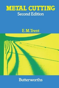 Metal Cutting by E. M. Trent and Paul K. Wright Second Edition - Picture 1 of 1
