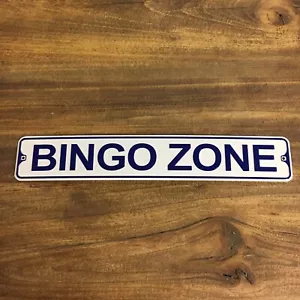 Metal Street Sign Bingo Zone Fun Kitchen Women Cave Bar Decor 3"x18" - Picture 1 of 2