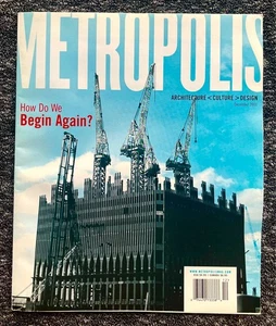 WORLD TRADE CENTER 2001 December METROPOLIS MAGAZINE Architecture Design - Picture 1 of 24