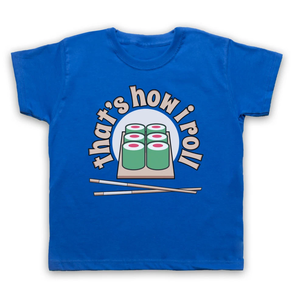 THE GUNS OF BRIXTON SUSHI THAT'S HOW I ROLL HIPSTER LUSTIGES ESSEN HUMOR WITZ KINDER T-SHIRT