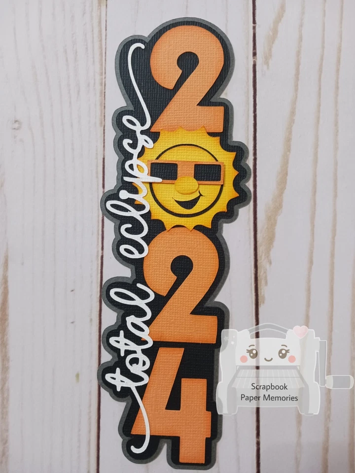 Premade paper piece, scrapbook Title, Total Eclipse Title, Eclipse, Eclipse 2024 - Image 1 of 1
