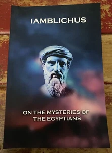 On the Mysteries of the Egyptians, Chaldeans, Assyriaks Paperback by Iamblichus - Picture 1 of 7